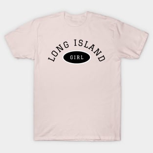 Long Island Girl (Light Colors) T-Shirt